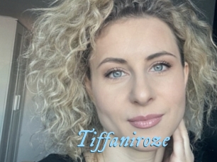 Tiffaniroze