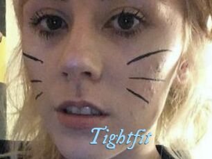 Tightfit