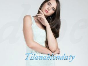 Tilanablonduty