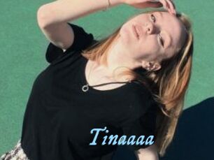 Tinaaaa