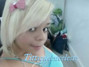 Tittsqueenceleste