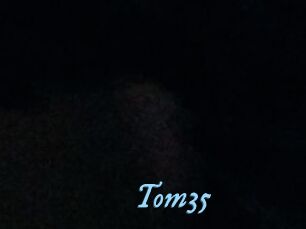 Tom35