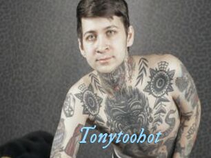Tonytoohot