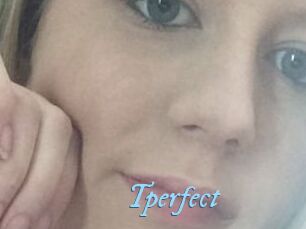 Tperfect