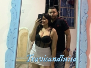 Travisandluisa