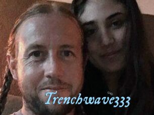 Trenchwave333