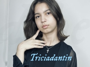 Triciadantin