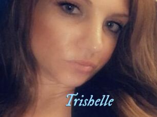 Trishelle
