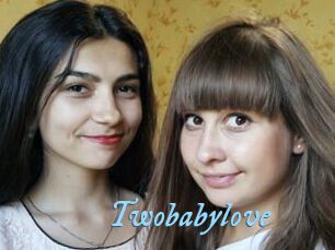 Twobabylove