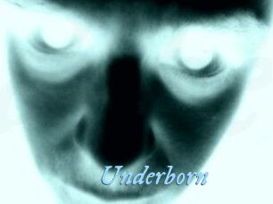 Underborn