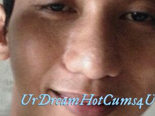 UrDreamHotCums4U