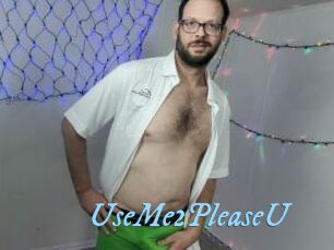 UseMe2PleaseU