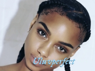 Uluvperfect