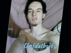Unfdatboi69