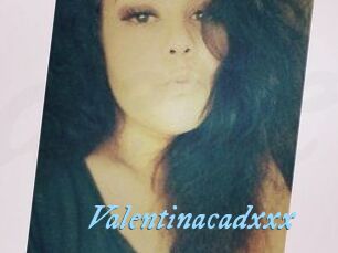 Valentinacadxxx