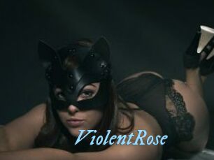 ViolentRose