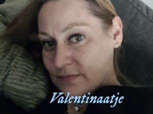 Valentinaatje