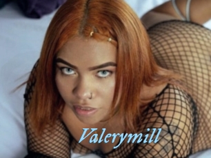 Valerymill