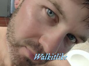 Walkitlike