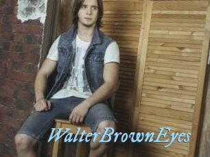 WalterBrownEyes