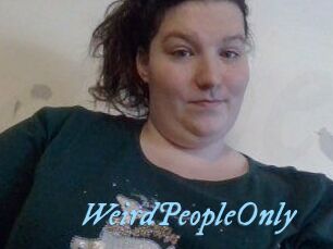 WeirdPeopleOnly