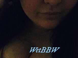 WetBBW