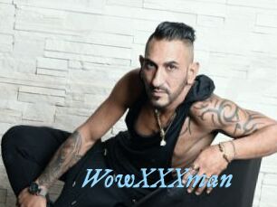 WowXXXman
