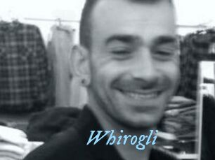 Whirogli