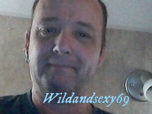 Wildandsexy69