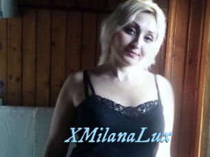XMilanaLux
