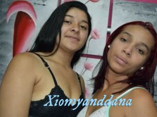 Xiomyanddana