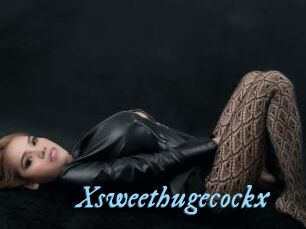 Xsweethugecockx