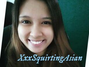 XxxSquirtingAsian