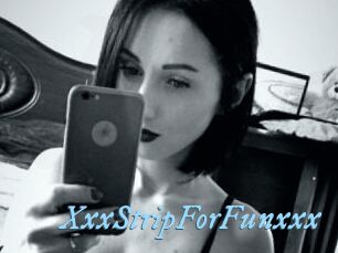 XxxStripForFunxxx