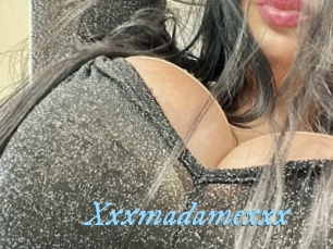 Xxxmadamexxx