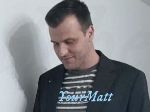 YourMatt