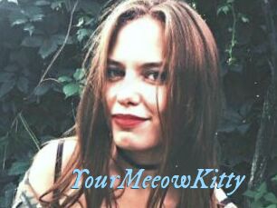 YourMeeowKitty