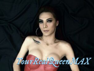 YourRealQueenMAX
