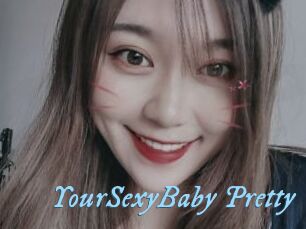 YourSexyBaby_Pretty