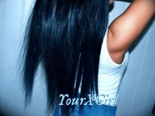 YourXGirl