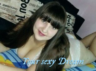 Your_sexy_Dream_