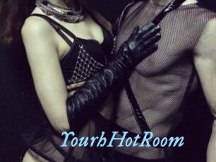 YourhHotRoom