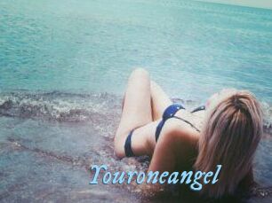Youroneangel