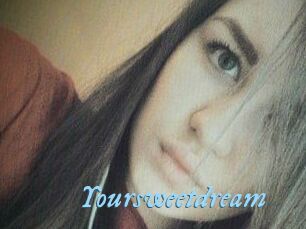 Your_sweet_dream_