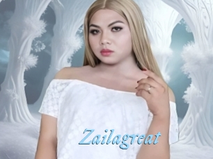 Zailagreat